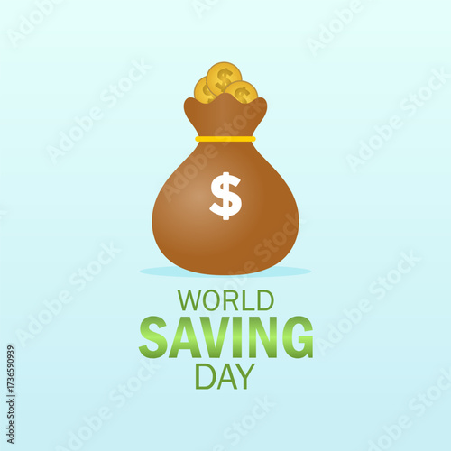 Vector graphic of World Savings Day for World Savings Day celebration.