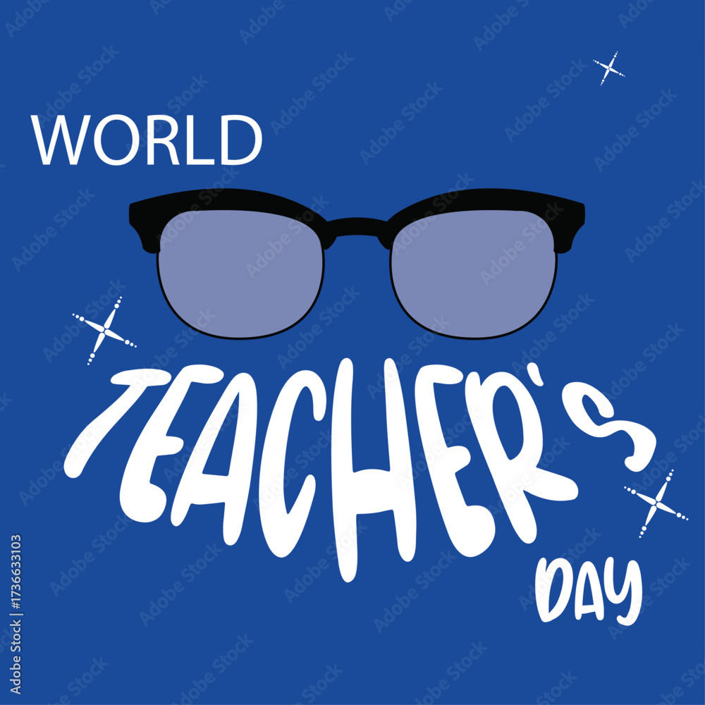 Fototapeta premium Happy Teachers Day card with mustache and sunglasses design