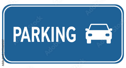 Design For A Blue Parking Sign With White Text And A White Car Icon For Road And Traffic Guidance