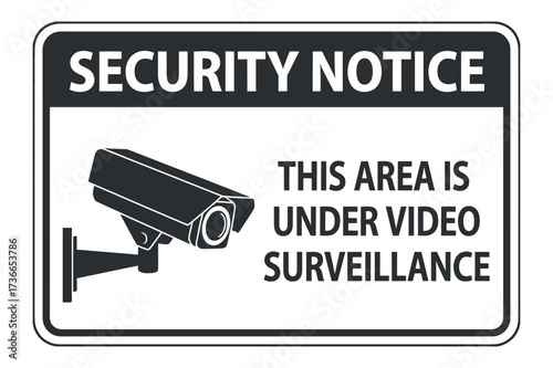 Black and White Security Notice Sign for Video Surveillance