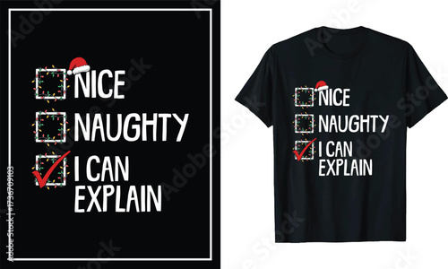 Nice Naughty I Can Explain Funny Christmas Checklist T-Shirt, Holiday Humor Tee