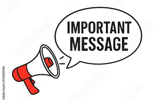 Megaphone with important message speech bubble. Loudspeaker for business marketing, advertising, announcement. Communication, alert, attention, promotion concept. Vector icon.