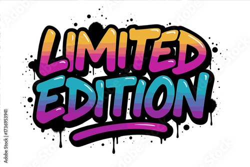 Limited Edition urban graffiti slogan print. Y2k street art graphic with sprayed typography. Vector cartoon illustration for tee t-shirt. Hipster style bubble letters design.