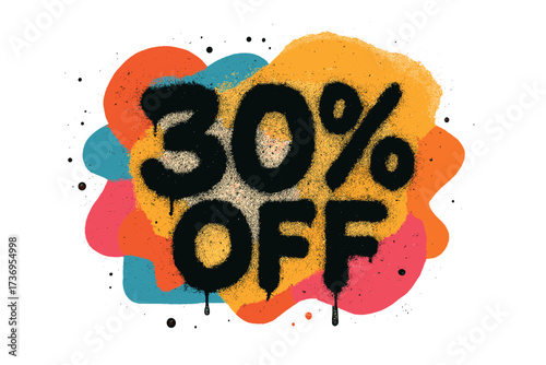 Urban graffiti style 30% off discount with colorful overspray paint splashes, textured spray paint effect, vivid abstract background, street art sale promotion design vector