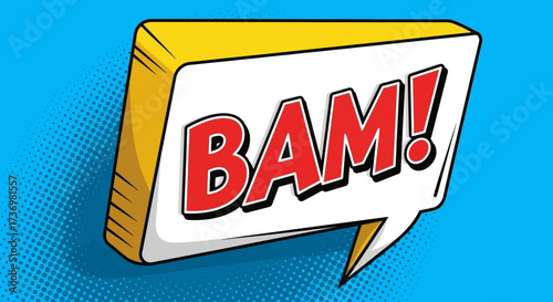Vibrant pop art speech bubble with the exclamation word BAM! symbolizing impact and surprise. 3D cartoon sound effect illustration on a blue dot background