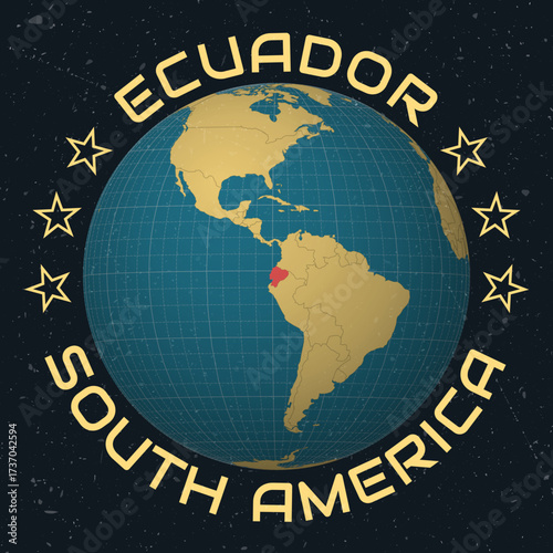 Ecuador on Globe. Country name round text. Vintage look with grunge scratched texture. Country view on world map in Sky Blue Light Yellow color palette. Ecuador shape on map.