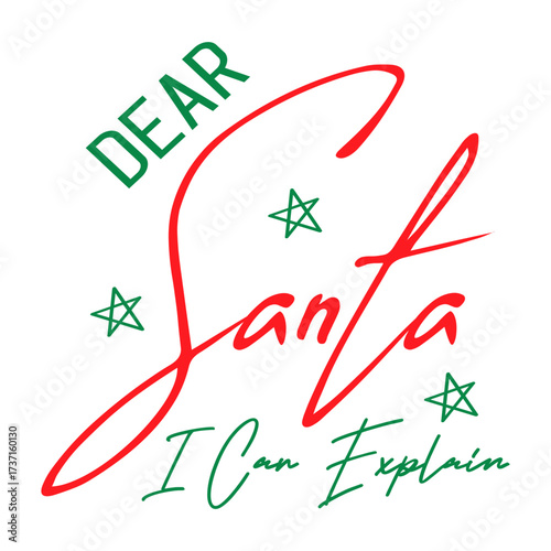 Dear Santa I Can Explain SVG 