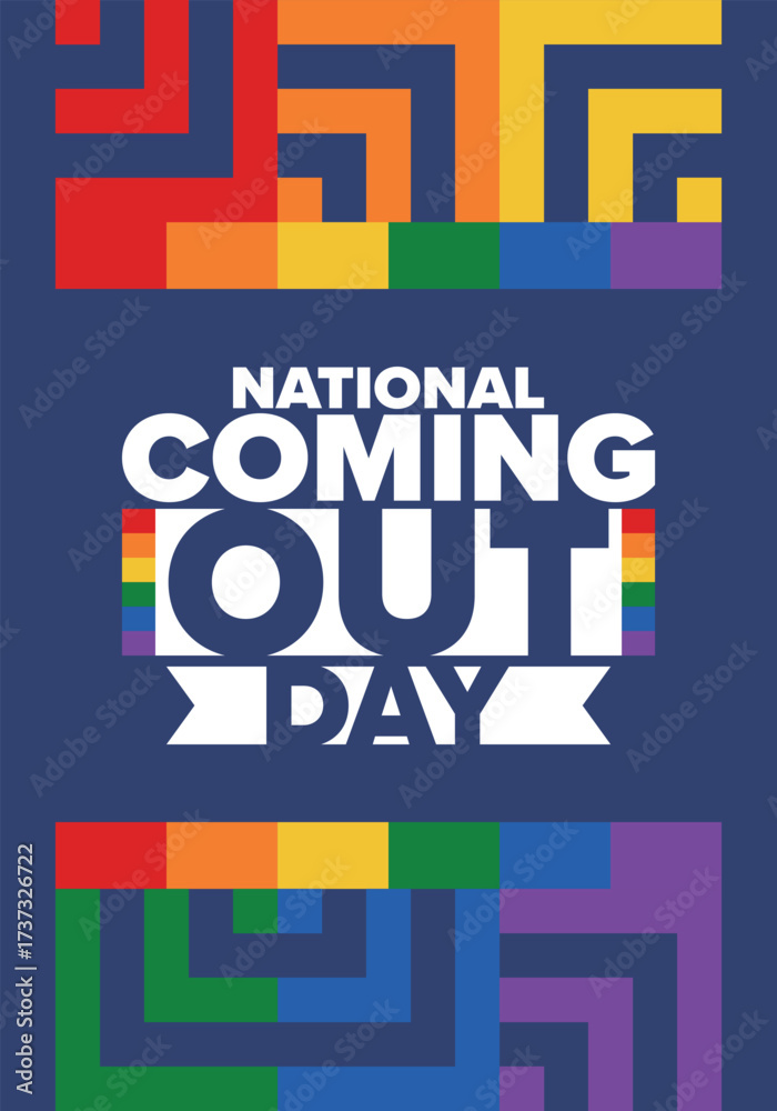 Obraz premium National Coming Out Day. Happy holiday. Pride month. LGBT rainbow flag. Diversity and equality. Gay and lesbian. Free love, heart shape. Illustration. Vector poster