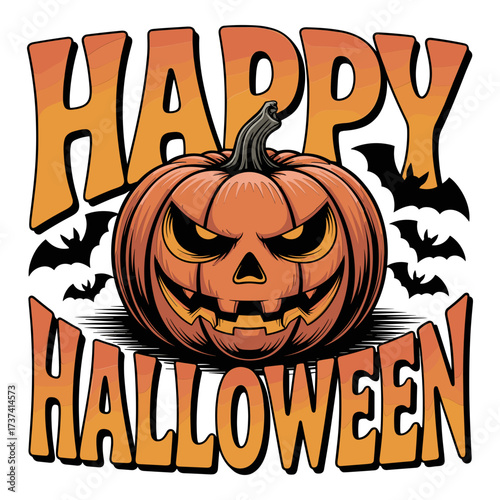 Spooky Jack O Lantern grins with bats flying around proclaiming Happy Halloween in vibrant orange text