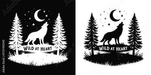 Silhouette of a wolf howling at the moon in a forest, with the text wild at heart above, symbolizing a free spirit and connection to nature