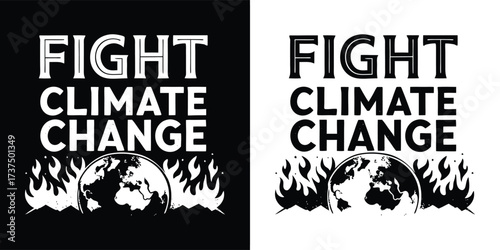 Fight climate change text with earth and fire graphic, presented in both black and white versions for versatile design applications