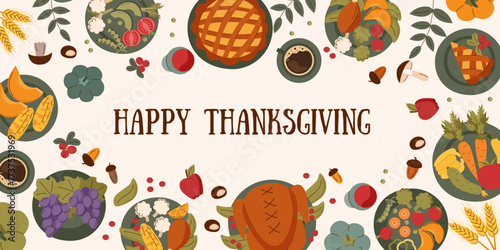 Thanksgiving banner. Roasted turkey and different dishes on the table. Thanksgiving background. Top view. Vector flat illustration.
