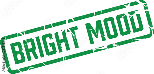 Green grunge stamp with text bright mood symbolizing positive emotion state