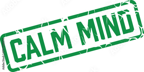 A green tilted stamp with the words Calm Mind in bold letters