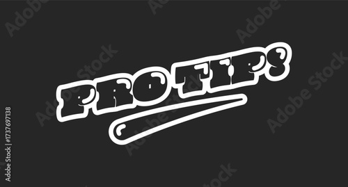 Pro tip retro black outline social media phrase. Professional expert advice. Useful hint. Helpful tutorial. Solve. Rounded bubble letters with swoosh. Vintage sports, varsity typography. Oi font used