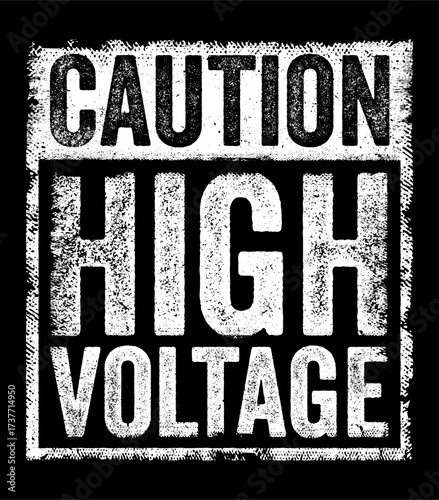 Caution: High Voltage - is a warning sign that alerts people to the presence of dangerous electrical voltage, text concept stamp