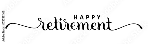 HAPPY RETIREMENT black vector brush calligraphy banner with swashes