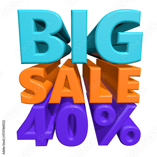 Big sale forty percent discount offer