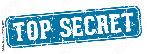 top secret rectangular sign. top secret stamp
