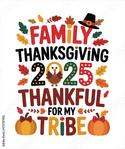 Family thanksgiving 2025 thankful for my tribe