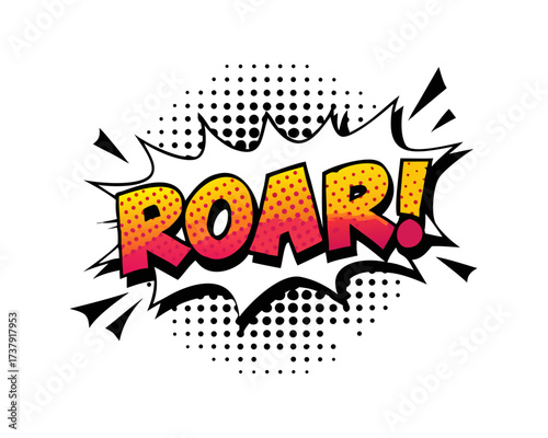 Sound effect bubble with exclamation ‘Roar!’ in retro halftone comic book style