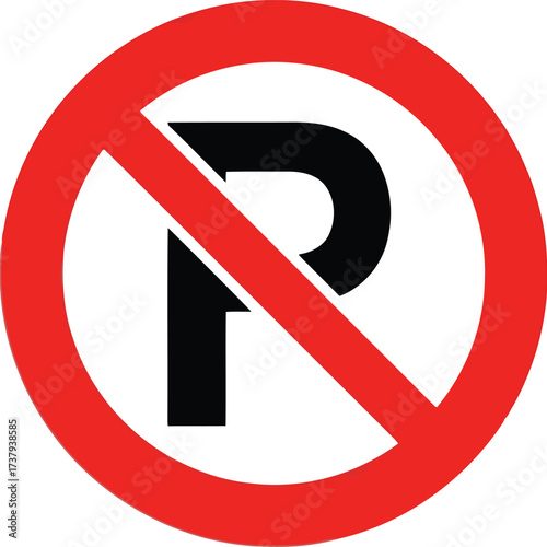 No parking sign warning alert prohibitory symbol graphic vector