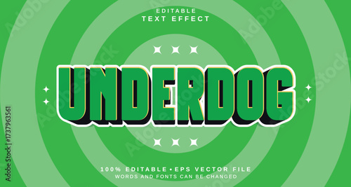 Editable text style effect - Underdog text style theme.