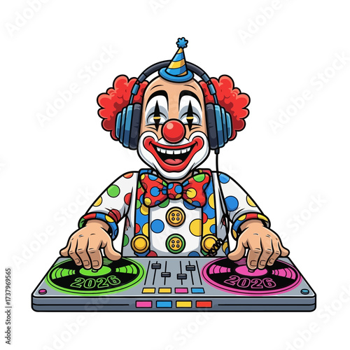 A happy clown wearing headphones and a party hat dressed in a polka dot shirt and suspenders stands behind a DJ mixing console with turntables labeled 2026