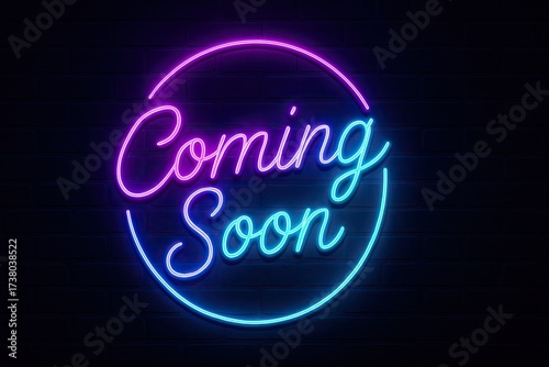 Glowing neon light sign with bright purple and blue text coming soon inside circle shape for announcements