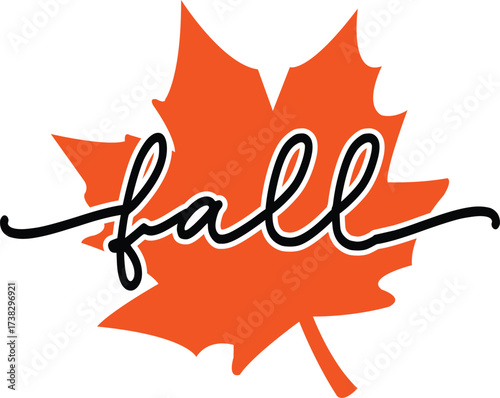 Fall autumn typography clip art design on plain white transparent isolated background for card, shirt, hoodie, sweatshirt, apparel, tag, mug, icon, poster or badge