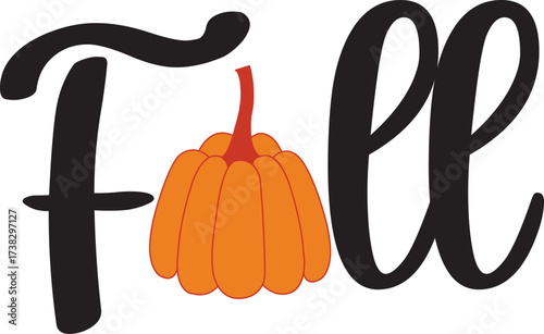Fall autumn typography clip art design on plain white transparent isolated background for card, shirt, hoodie, sweatshirt, apparel, tag, mug, icon, poster or badge