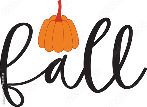 Fall autumn typography clip art design on plain white transparent isolated background for card, shirt, hoodie, sweatshirt, apparel, tag, mug, icon, poster or badge