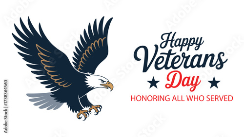 Veterans Day bald eagle illustration with patriotic message and stars, honoring U.S. military service and national pride with symbolic tribute