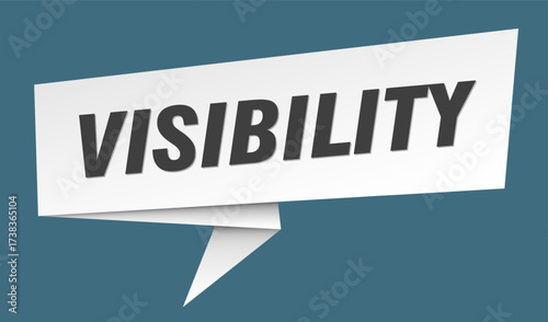 visibility banner. visibility speech bubble, label, sticker, sign template
