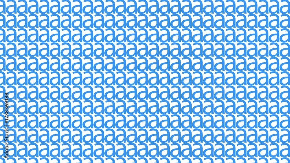 A repeating pattern of the letter a in light blue against a white background creating a visual effect animation