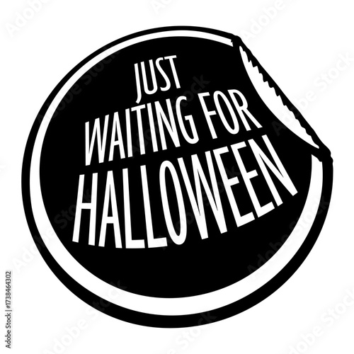 Sticker Just Waiting For Halloween Quote Text Decal