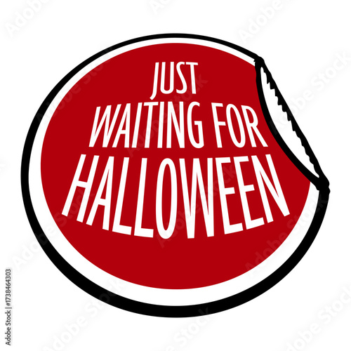 Sticker Just Waiting For Halloween Quote Text Decal