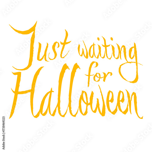Just Waiting For Halloween Funny Quote Countdown Anticipation