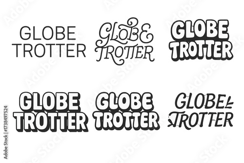 Creative Lettering Grid. Globe trotter vibes. Set lettering. harmonious lettering variations of the same emblematic concept (Modern minimal monoline lettering,