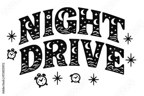 Night Drive Display. Night Drive ? Decorative Display Lettering with pattern-filled silhouettes (moons, stars, and waves), arched layout, bold outlines,