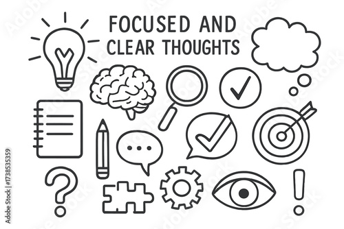 Clarity Symbols Doodle. Hand-drawn doodle illustration Focused and clear thoughts light bulb, brain, magnifying glass, checkmark, target, arrow, notebook,