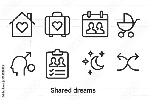 Shared Dreams Icons. Outline icon set of shared dreams: house with heart, travel suitcase, shared calendar, baby stroller, future plans, couple goal list,