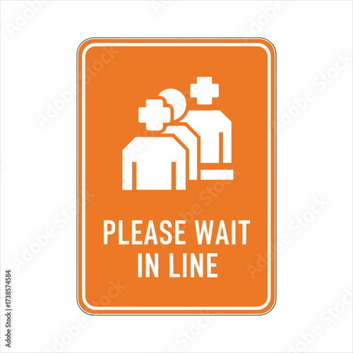 Orange Rectangular Sign with White Icons of People and Text PLEASEWAITINLINE Keywords: please wait in line, queue, waiting, line, order, people, icon, symbol, sign