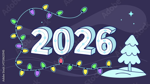 A festive illustration of the year 2026 with christmas lights and a tree on a dark background, perfect for holiday greetings and celebrations