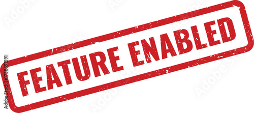 Red feature enabled Rubber Stamp on White Background, Indicating a Function or Capability is Activated