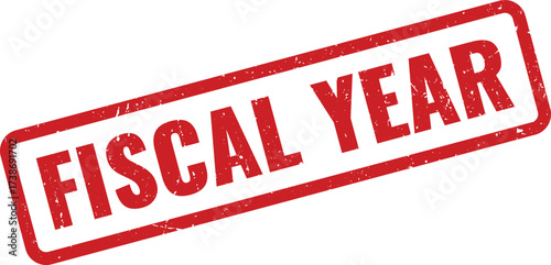 Red FISCAL YEAR Rubber Stamp on White Background, Indicating a Company's Financial Accounting Period