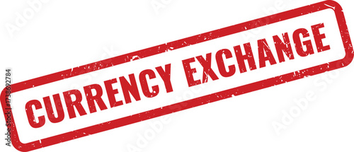 Red Currency Exchange Rubber Stamp with Distressed Texture on White Background, Indicating Financial Conversion