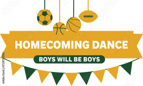 Homecoming dance banner with sports balls and festive decoration design 

