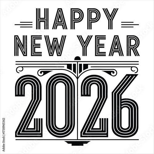 Happy New Year 2026 Art Deco Style Text Design Black and White celebration greeting