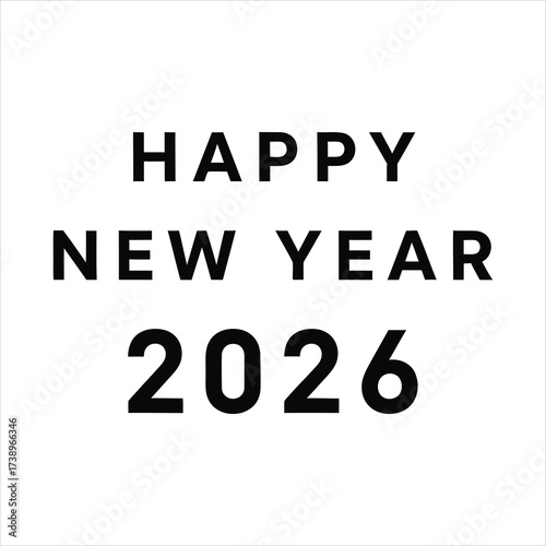 Happy New Year 2026 black text on white background celebration greeting